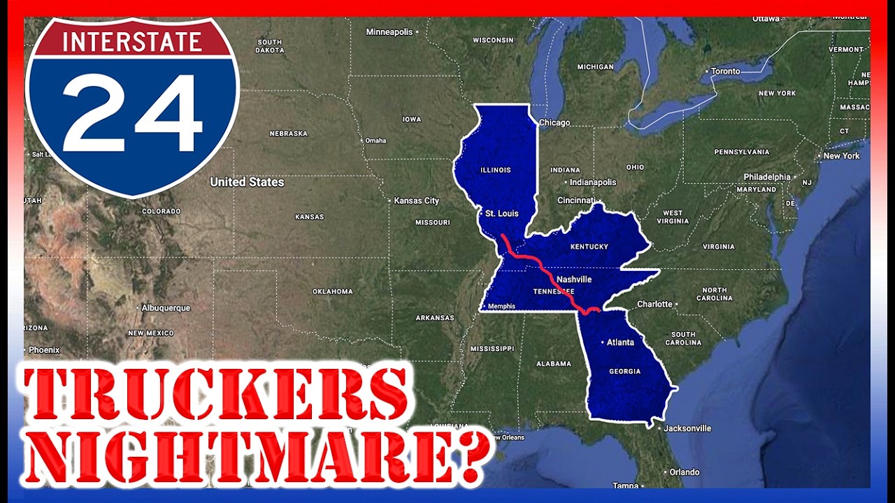 Why I-24 is One of the MOST FEARED Interstates for Drivers | The Uphill Climb Through the South