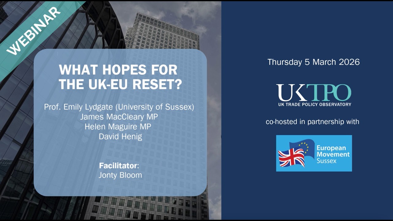 What are the hopes for the UK-EU Reset?