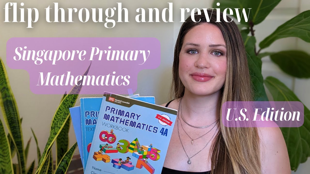 SINGAPORE PRIMARY MATHEMATICS US EDITON || Flip Through and Review