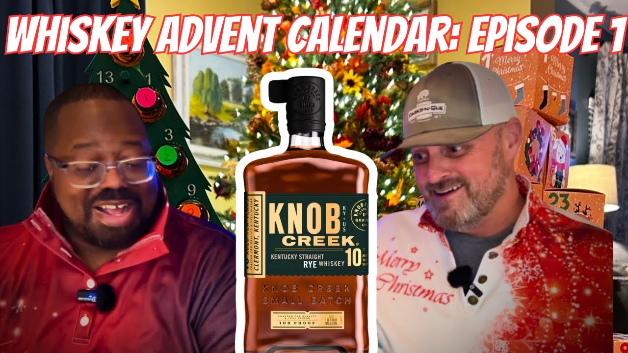 Knob Creek | 10 Year | Rye | Christmas Advent Calendar | Episode 1