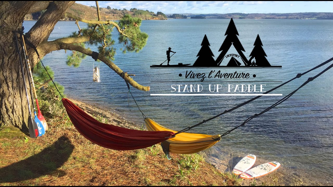 VIVEZ L'AVENTURE STAND UP PADDLE ! RAID-CABANE-BIVOUAC