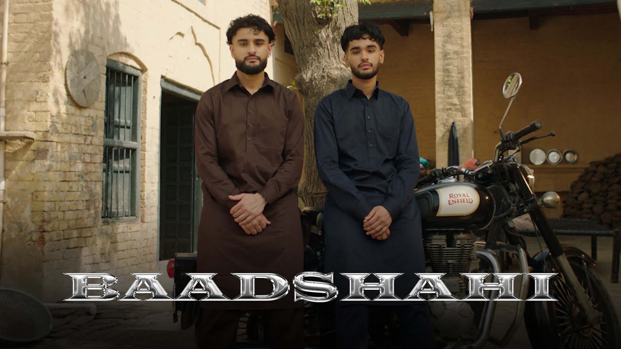 BAADSHAHI (Official Music Video) - Arnaaz Gill & Armaan Gill | TWO OF A KIND