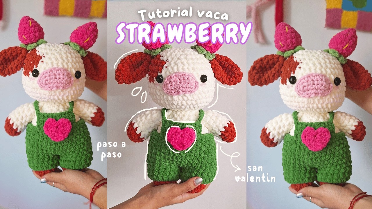 🐮 Tutorial VACA SAN VALENTIN 🍓FRESITA, amigurumi para principiantes / paso a paso a crochet