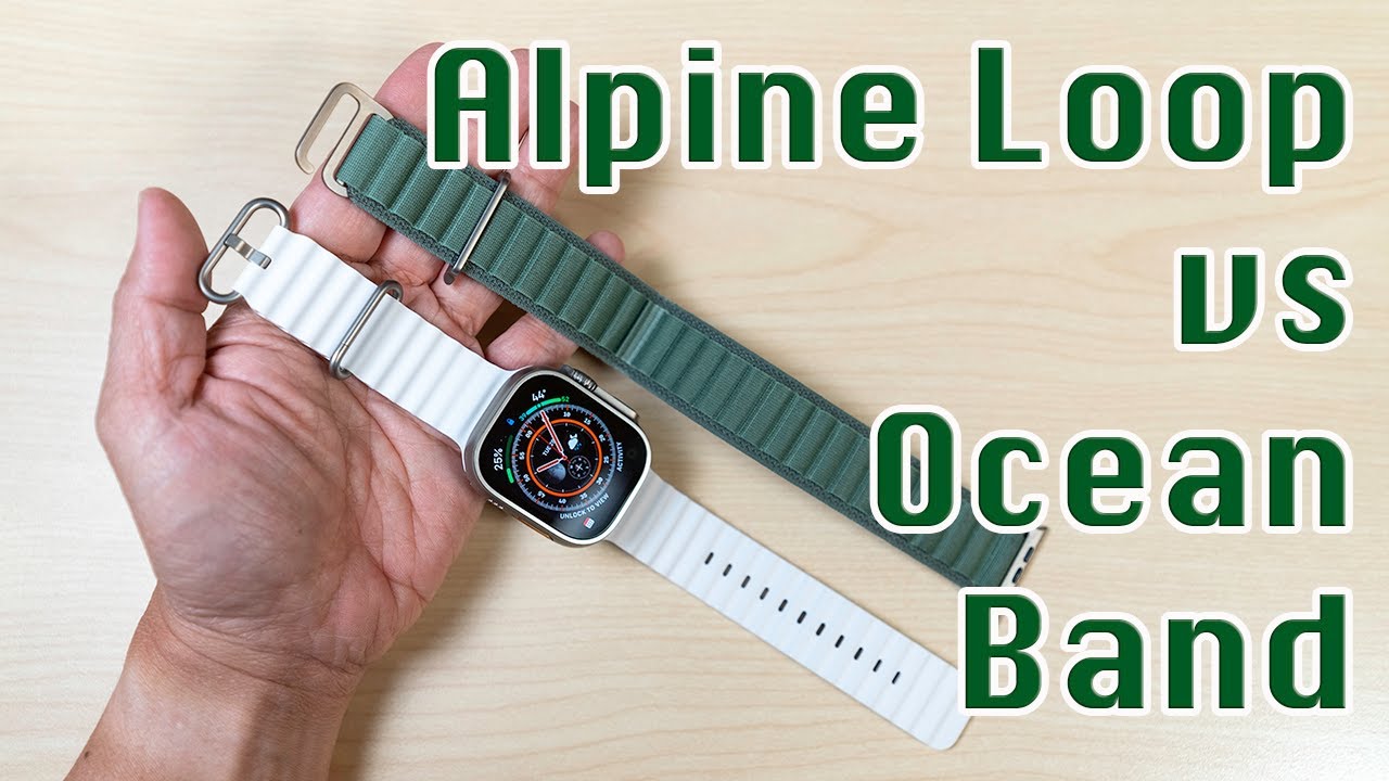 Apple Watch Ultra Alpine Loop или Ocean Band | Как выбрать?