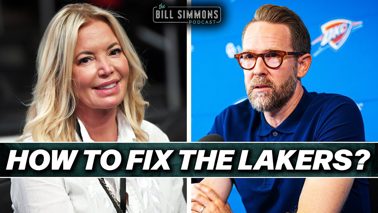Could Sam Presti Fix the Lakers? | The Bill Simmons Podcast