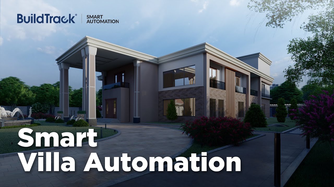 Smart Villa Automation By BuildTrack | #modernhome  #smarthomeliving