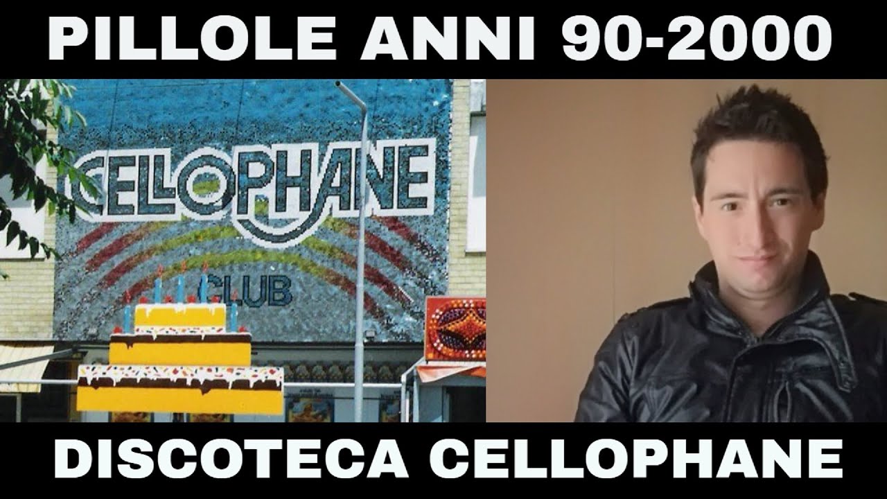 PILLOLE ANNI 90-2000 (DISCOTECHE): Discoteca Cellophane (Rimini)
