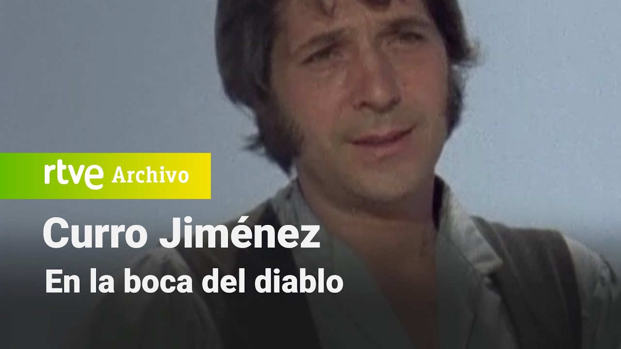 Curro Jiménez: Capítulo 19 - En la boca del diablo | RTVE Archivo