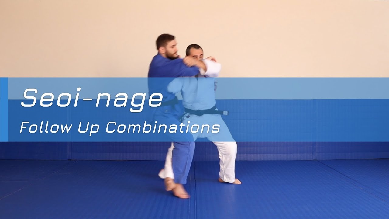 Seoi-nage - Follow up combinations