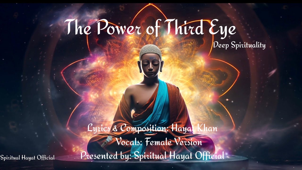 The Power of Thied eye Best of Spiritual lyrics by Hayat Khan Live