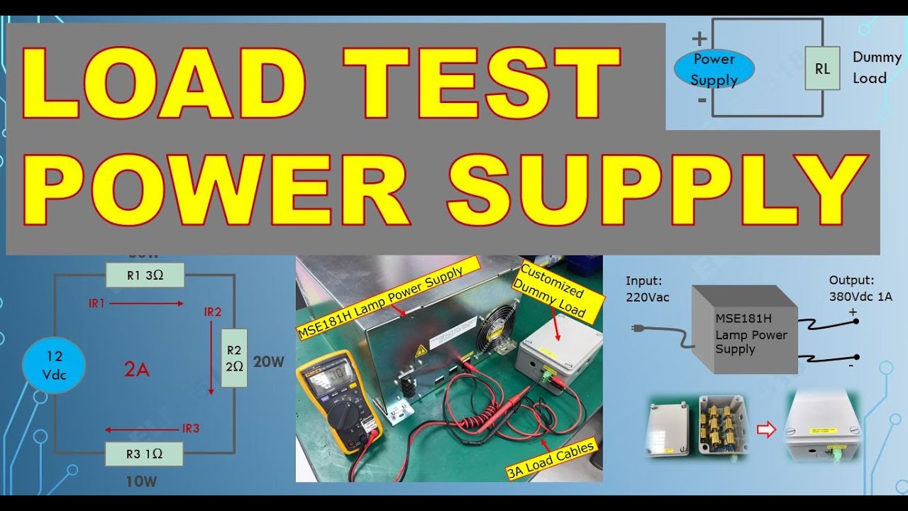How to Load Test a Power Supply