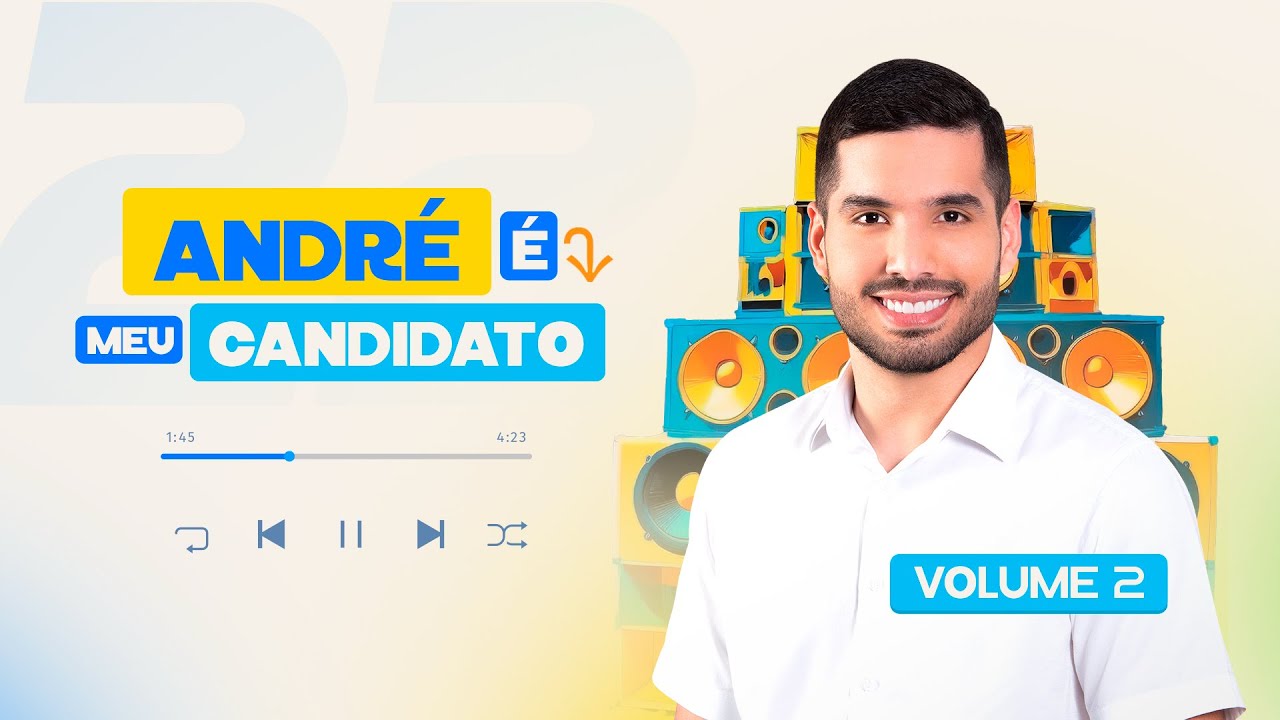 ANDRÉ É MEU CANDIDATO 🎵