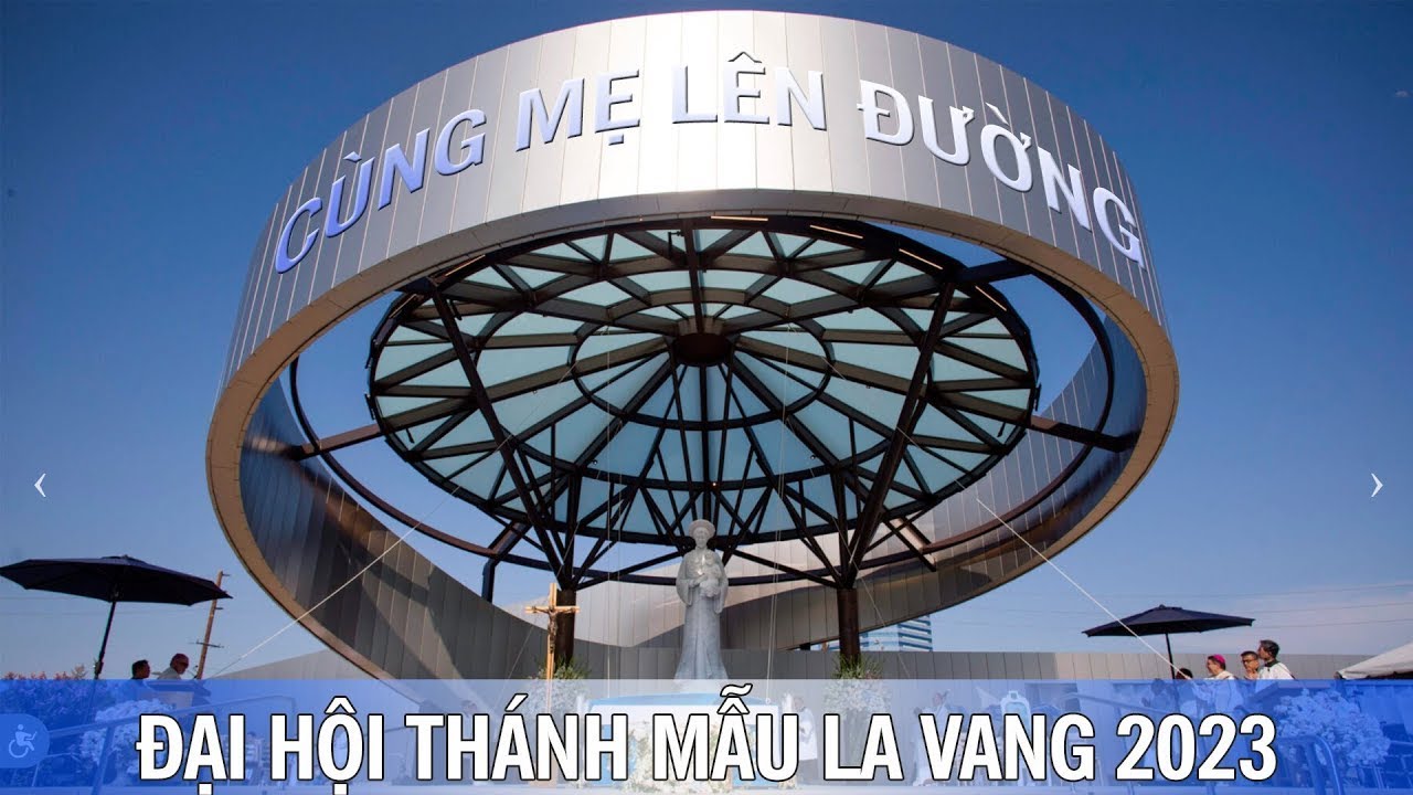 Lm. Nguyễn Khắc Hy - Đại Hội Thánh Mẫu La Vang 2023 - Cùng Mẹ, Lên Đường