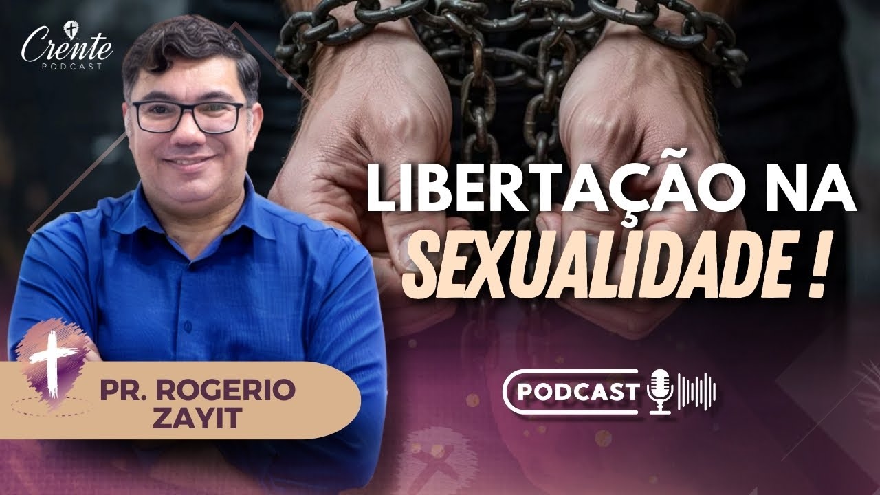 Chaves para Pessoas que precisam de Libertação ! | Pr. Rogério Zayit #126