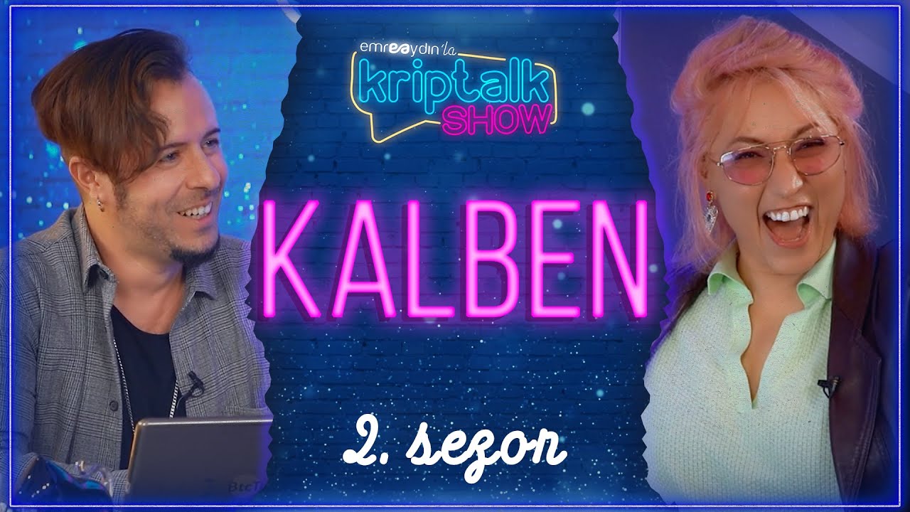 Emre Aydın ile Kriptalk Show 2. Sezon 1. B&ouml;l&uuml;m - Kalben