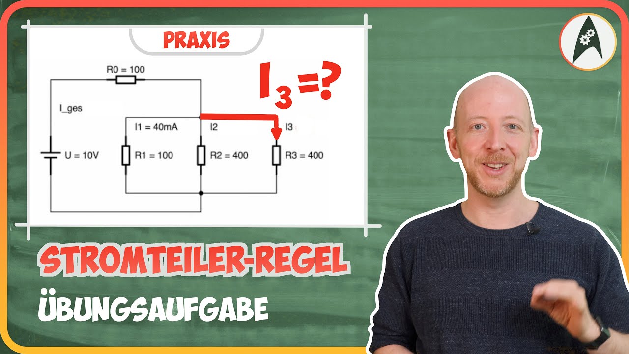 Übungsaufgabe zur Stromteiler-Regel | Lerne Elektronik