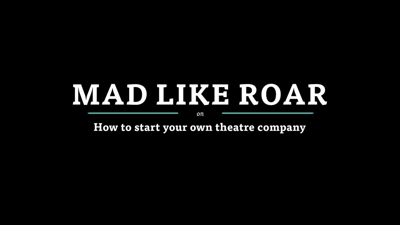 How to Produce Your Own Play