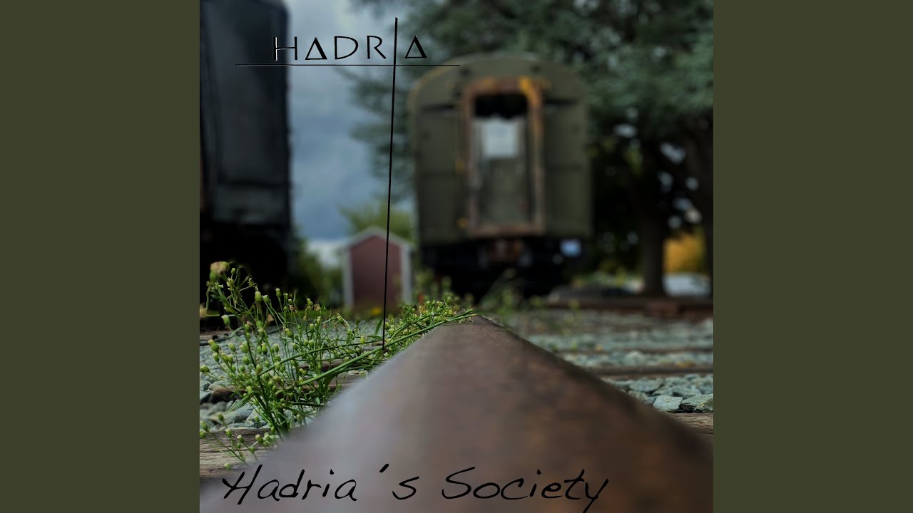 Hadria&acute;s Society