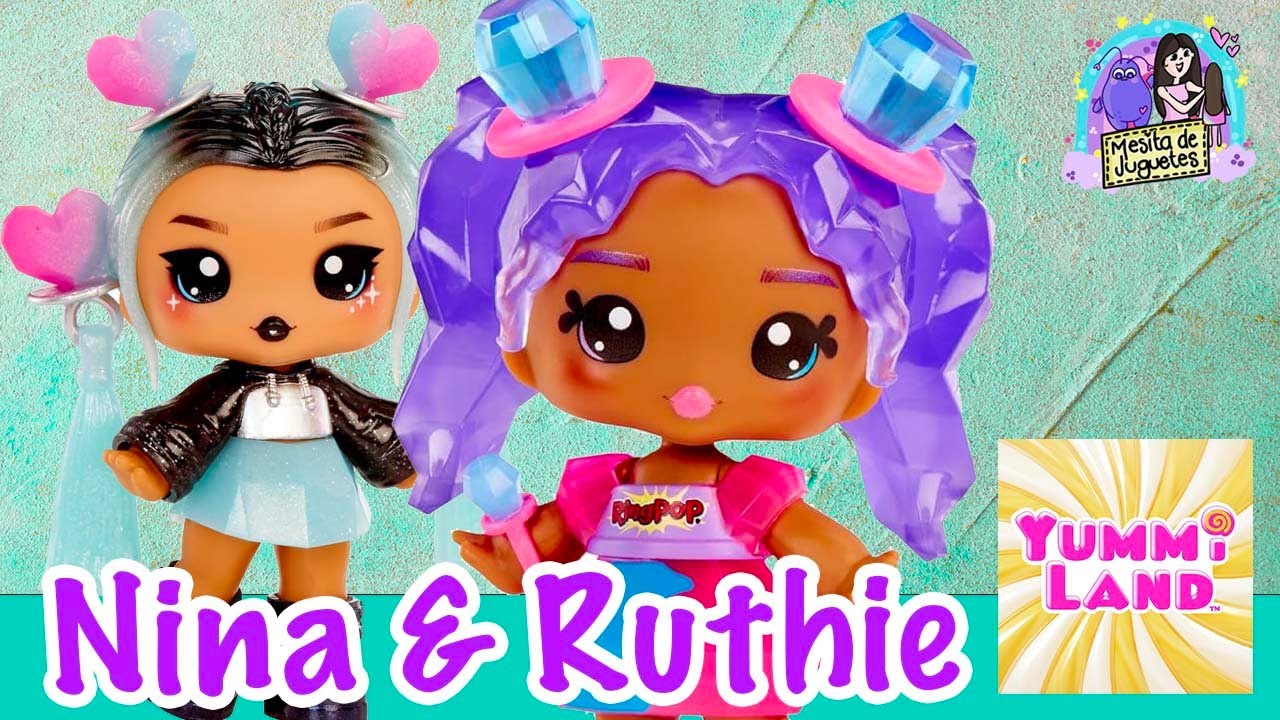 MUÑECAS YUMMILAND NINA Y RUTHIE, SON TAN DULCES QUE TE ENCANTARÁN 🍭🍭🍭 #unboxing #yummiland #viral