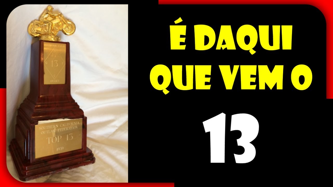 A VERDADEIRA  origem do número 13 no motoclubismo?