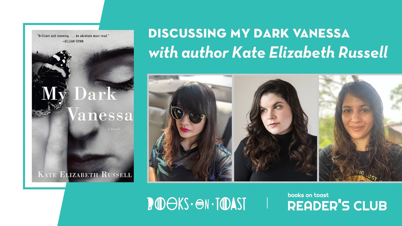 Discussing My Dark Vanessa w/ Author Kate Elizabeth Russell I Anuya I Sharin #BoTReadersClub