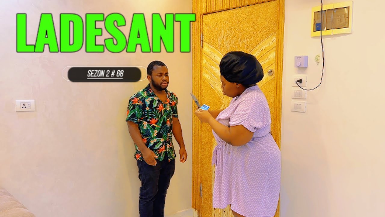 LADESANT SEZON 2 #68 Foufoun Koupe Kat La Jooma Nan Lari Zen An Tonbe Nan Men Madonise Zen Cho