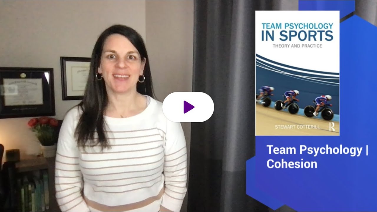 Team Psychology | Module 6 | Cohesion