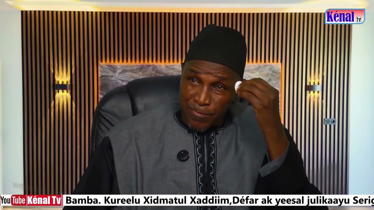 PROJET DE REABILITATION DES SITES DE PRIERES DE CHEIKHOUL KHADIM-Invité Dr Balla Mbacke Mboup