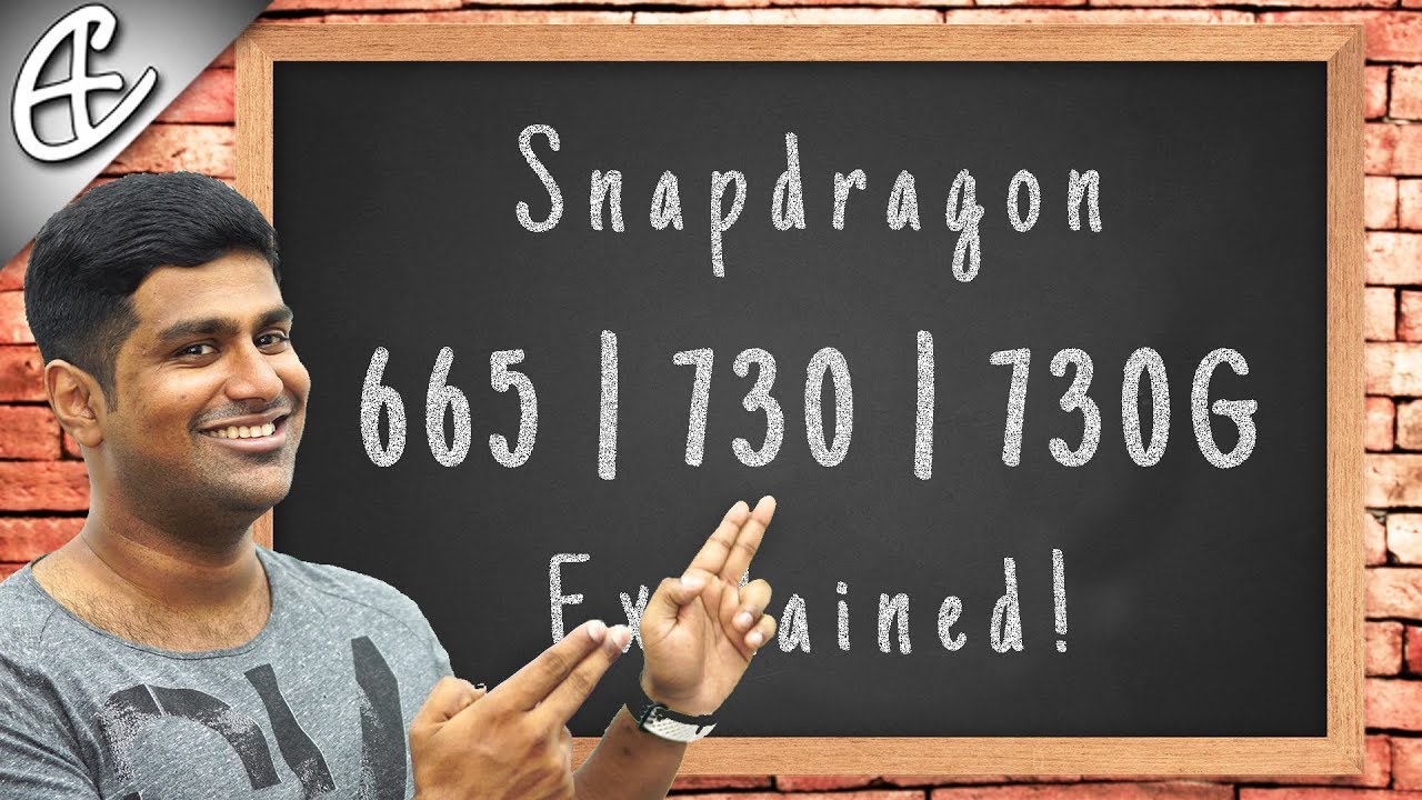 Snapdragon 665, 730 & 730G Explained - Gaming for the Mid Range!