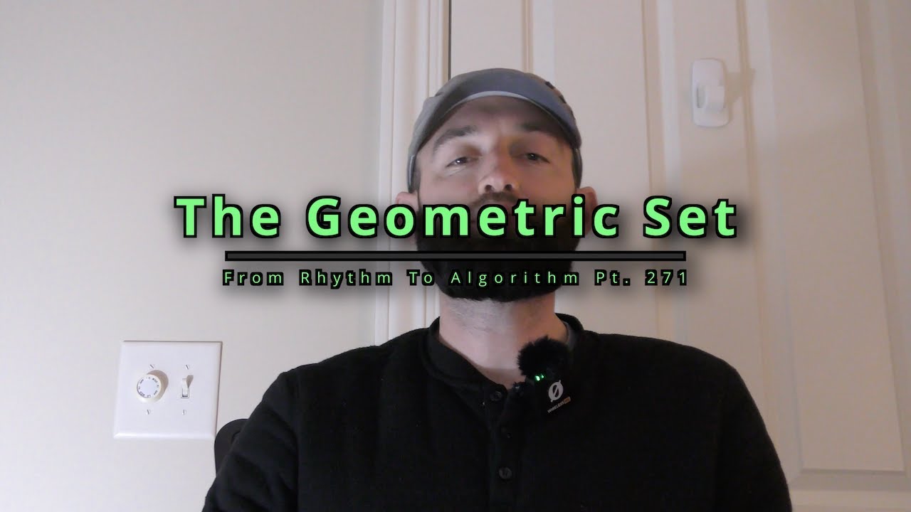 The Geometric Set | FRTA Pt. 271