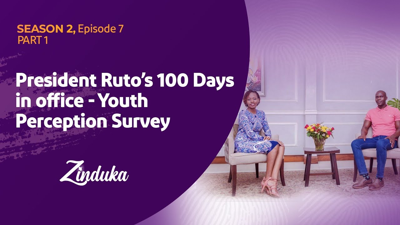 Ep 7: President Ruto's 100 days in office- Youth Perception Survey
