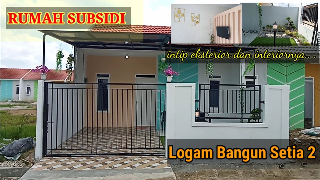 RUMAH SUBSIDI|Logam Bangun Setia 2