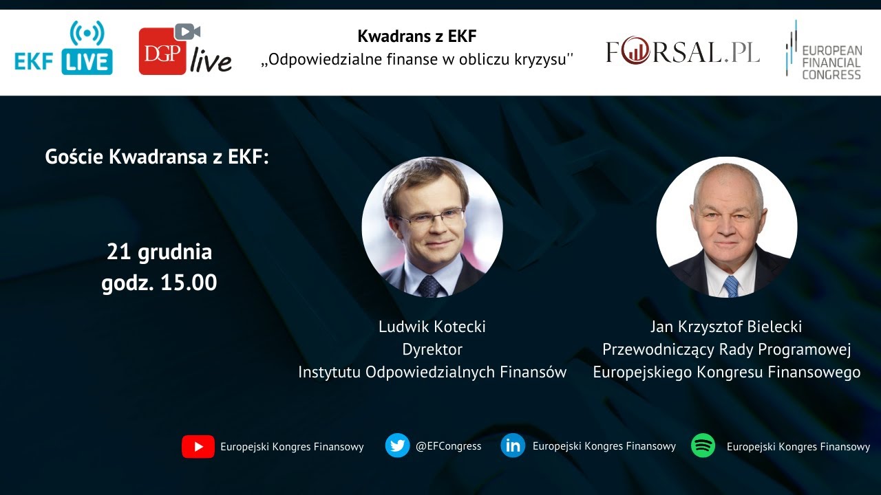 Kwadrans z EKF - Ludwik Kotecki (IOF), Jan Krzysztof Bielecki (EY)