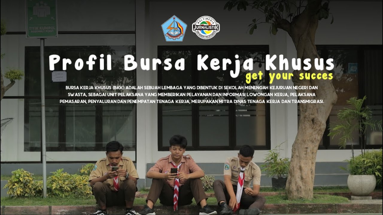 Profil Bursa Kerja Khusus | Get your Succes with Us