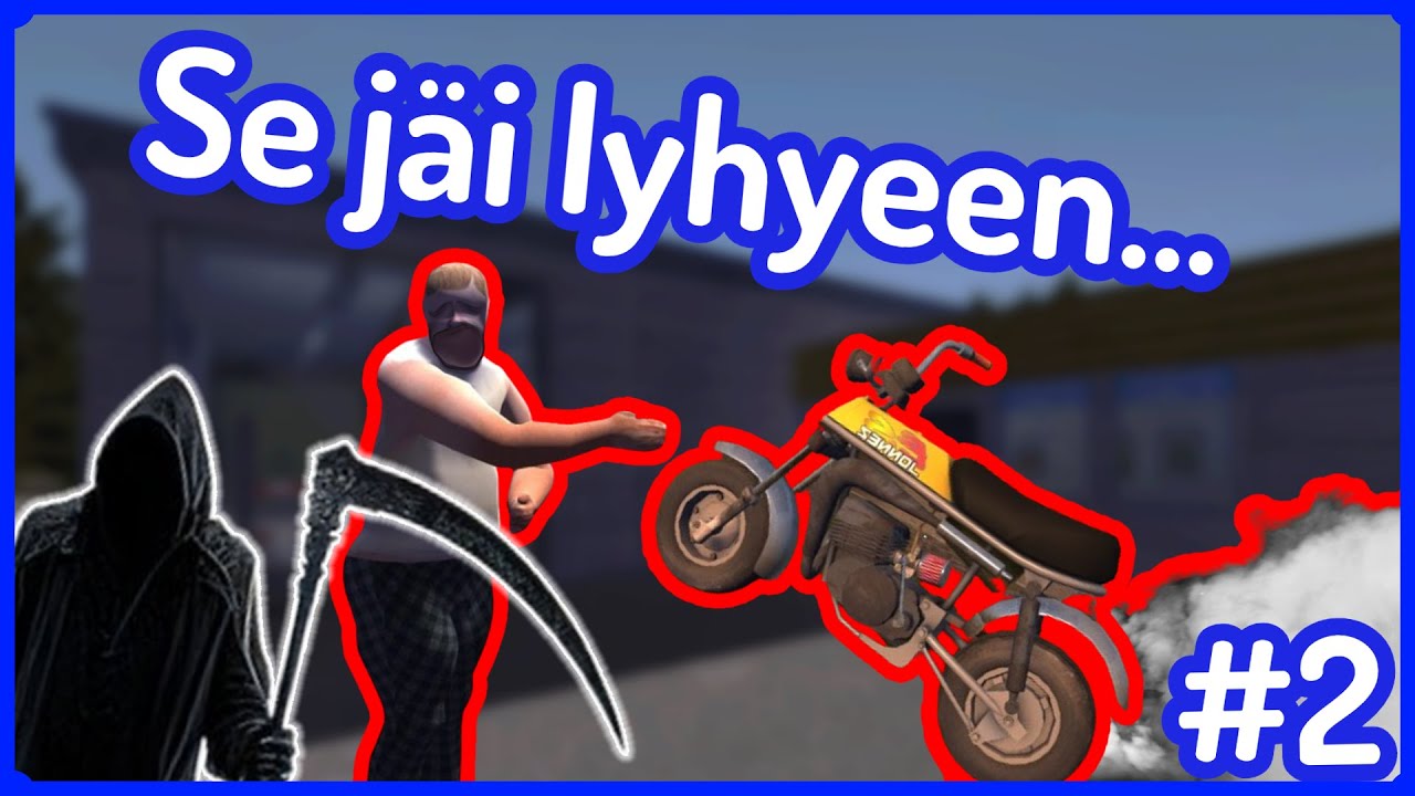 Noutaja saapuu... | My Summer Car Mortal | #2