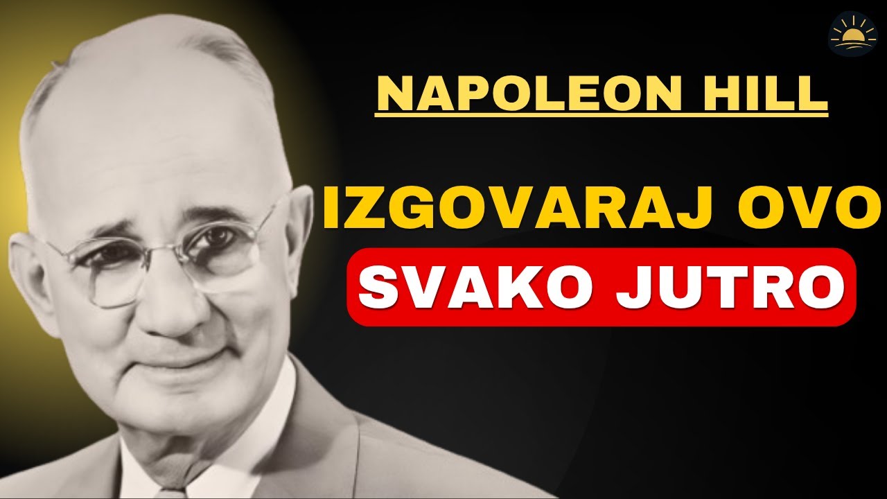 Ova Rečenica Može Učiniti Da Te Novac Pronađe | Napoleon Hill