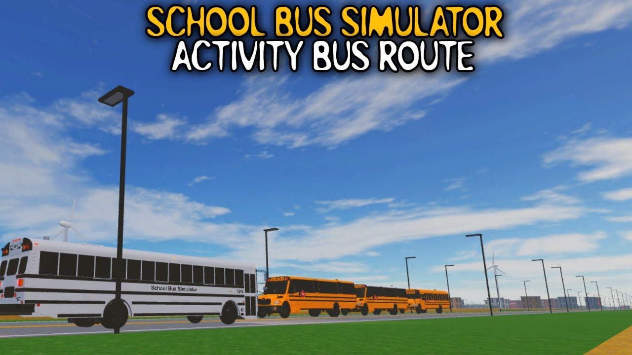 ROBLOX | School Bus Simulator | Activity Bus?!