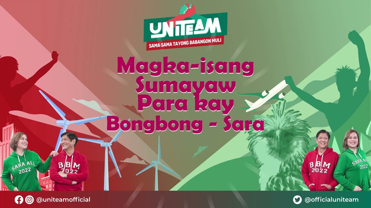 Magkaisa - BBM- SARA Uniteam Song