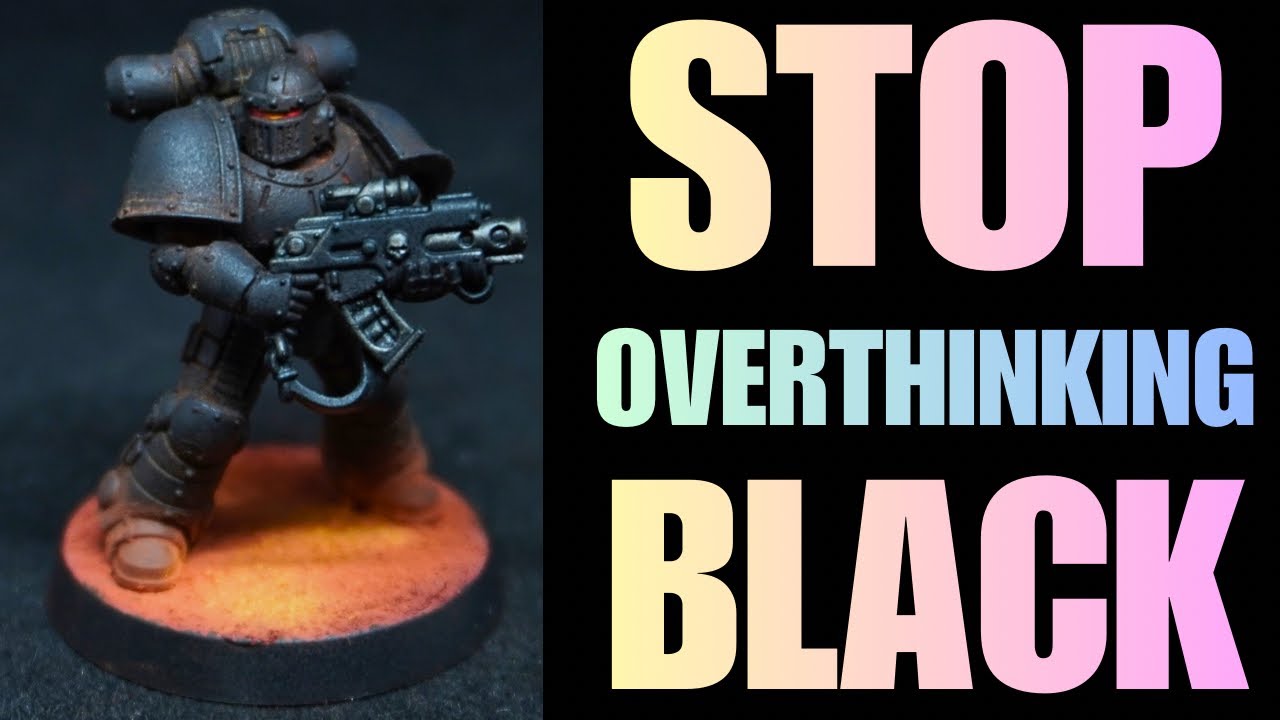 The Easiest Ways To Paint Black Miniatures - No Highlights, No Grey, No Drybrushing!