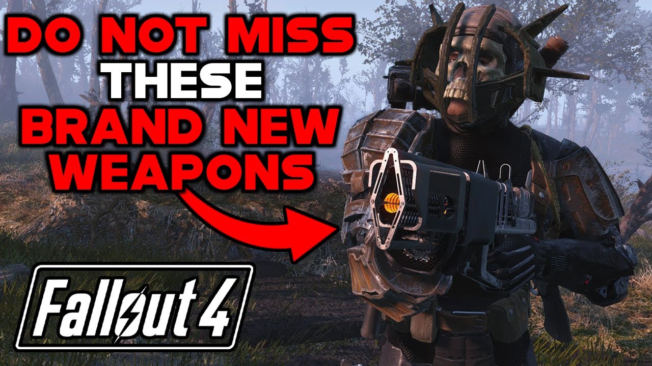 DO NOT MISS THESE BRAND NEW UNIQUE WEAPONS IN FALLOUT 4