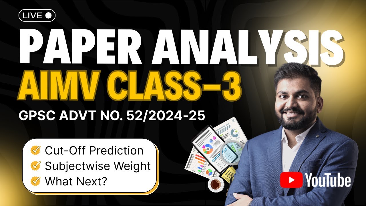 Paper Analysis - AIMV, Class-3 | cut-off prediction | weightage analysis