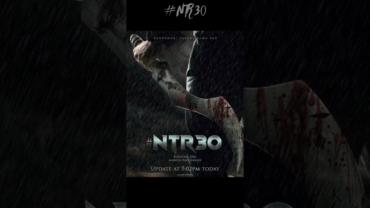 Ntr 30 Update | FIRST LOOK POSTER | Jr Ntr New Movie | Ntr 30 Movie New Update #ntr30 #shorts .
