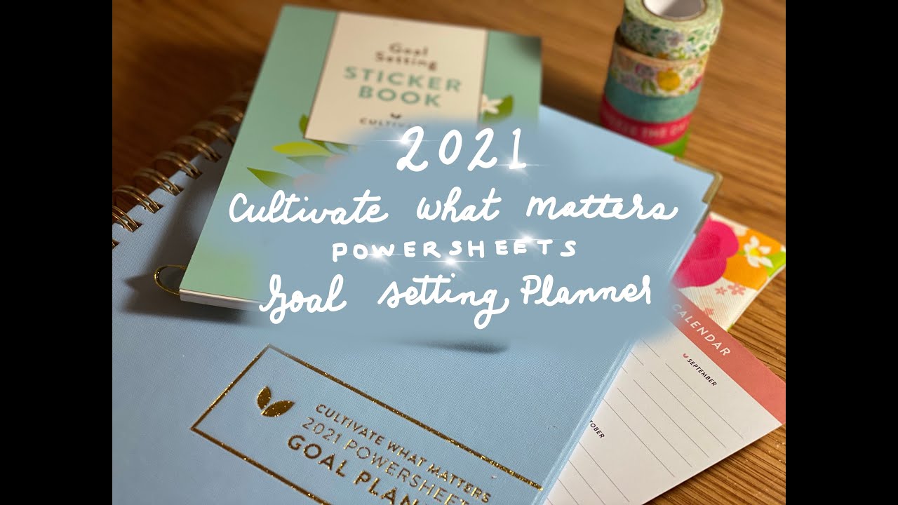 Cultivate What Matters 2021 PowerSheets