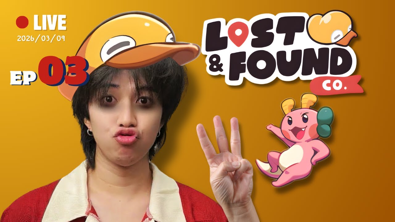 「LIVE」Lost and Found Co. | EP:03 โห่เธอเราขอ พาทนี้จบได้มั้ย