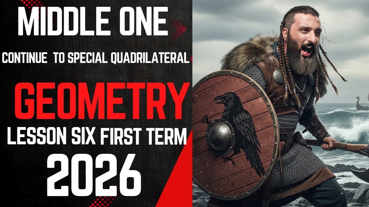 middle one-Math | Geometry | Lesson 6 : Continue to Special Quadrilaterals