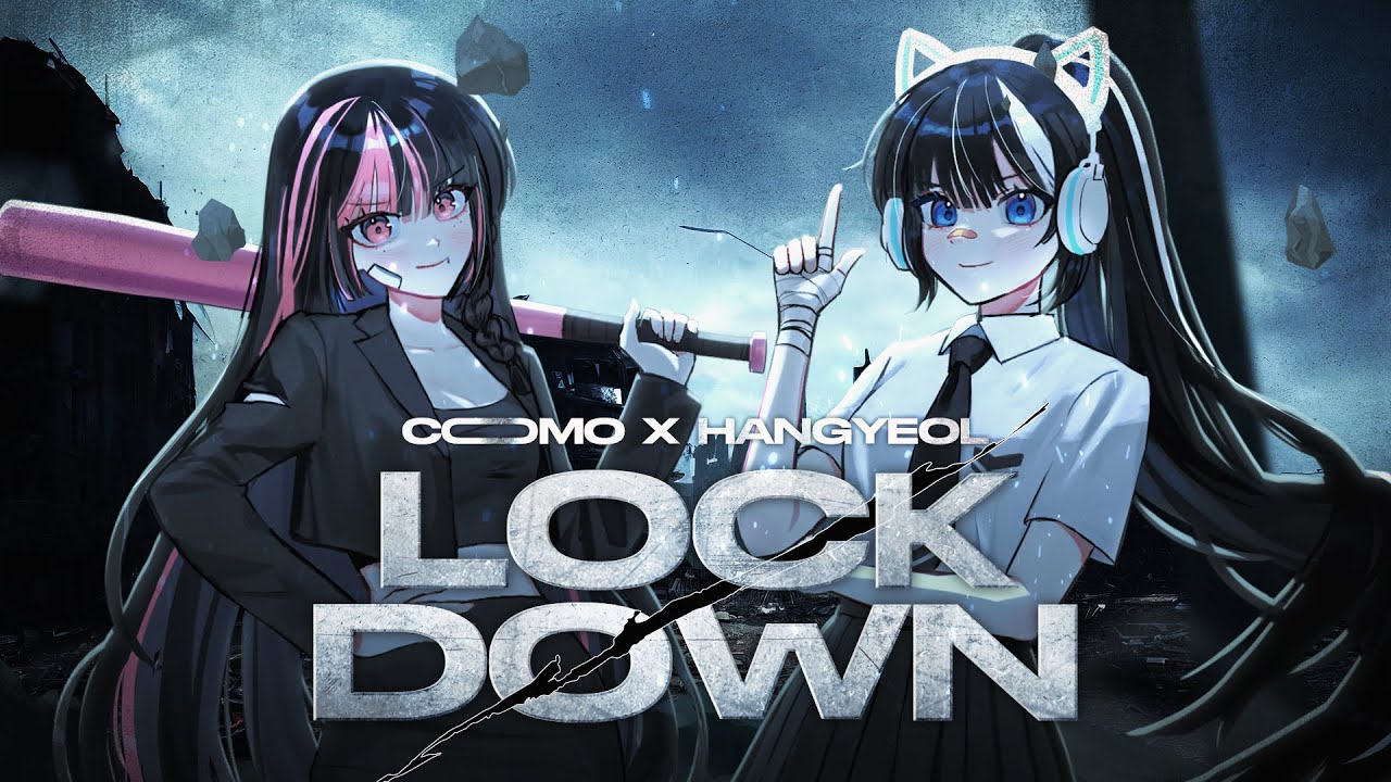 이세계 아이돌 - Lockdown | Cover by 한결 X 쿠모