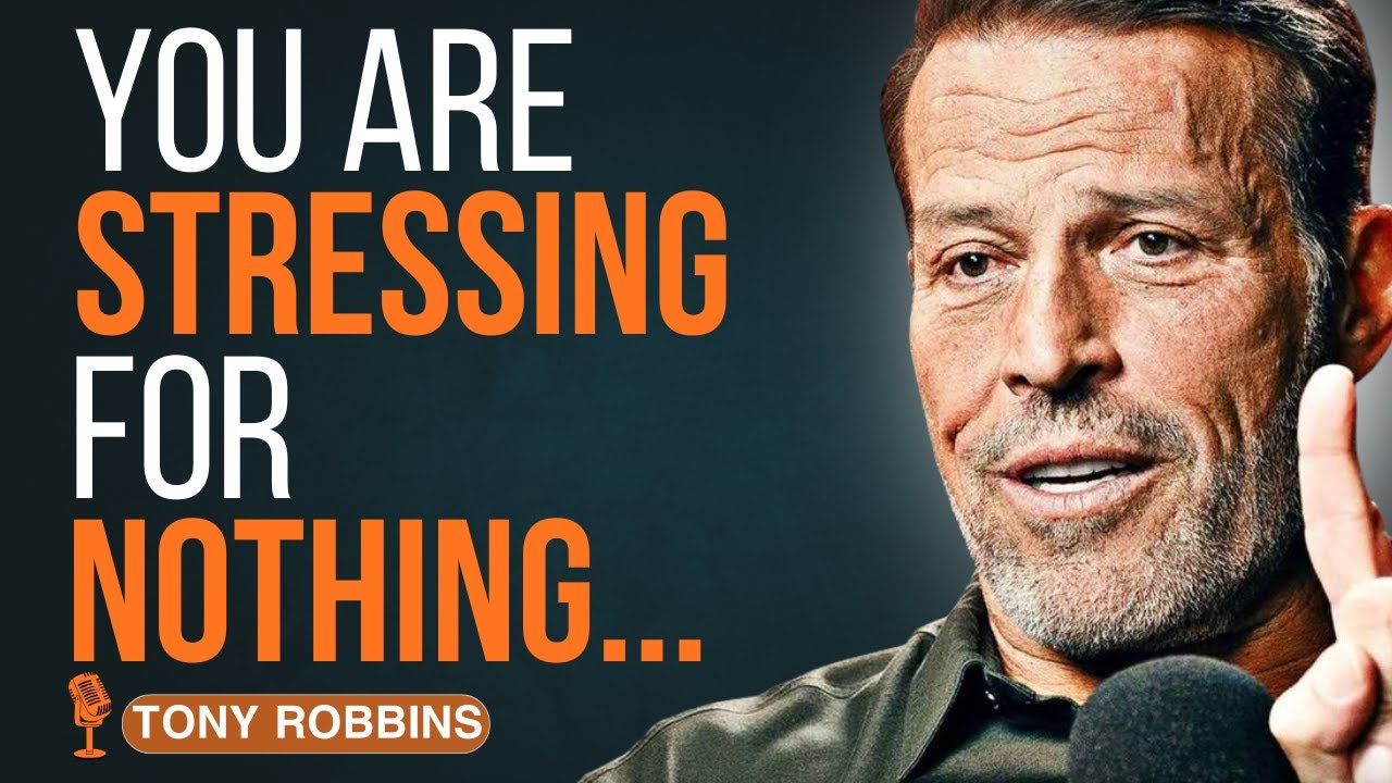 Stop Worrying About Things That Never Happen and Take Back Your Life | Tony Robbins