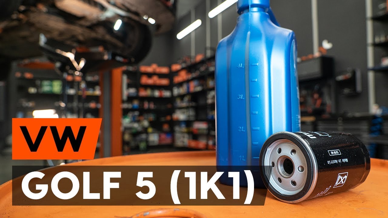 How to change oil filter and engine oil on VW GOLF 5 (1K1) [TUTORIAL AUTODOC]