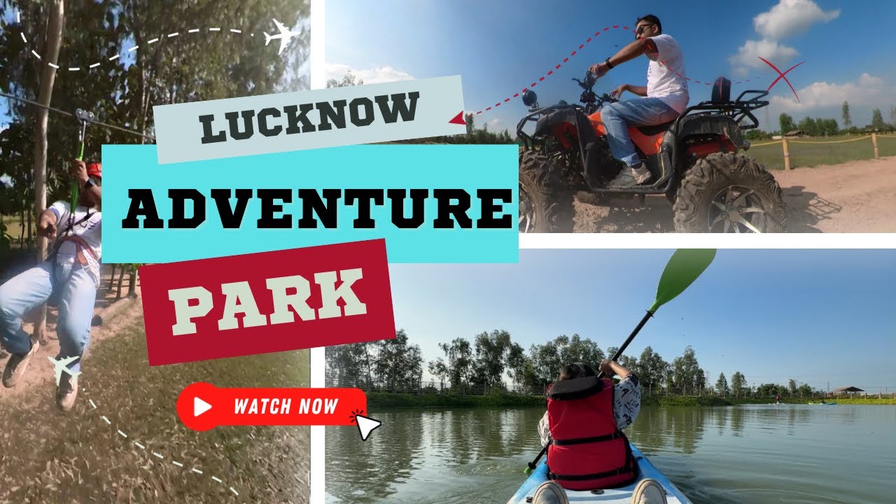 Pinak Adventure Park | UP ka First Adventure Park | Lucknow ka Biggest Adventure Park