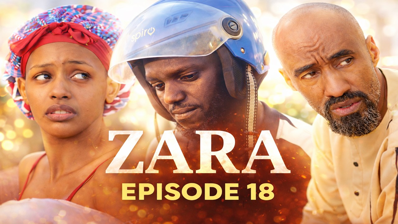 ZARA EPISODE 18 : KARANGWA NA LIAM HAGIYE KWADUKA INTAMBARA
